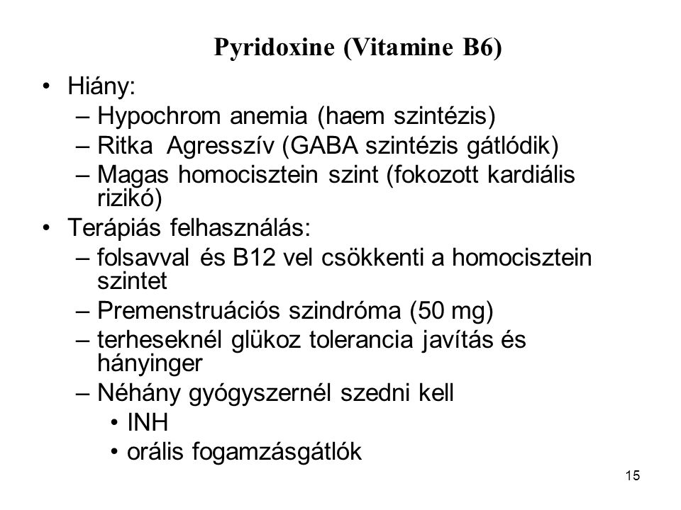 Pyridoxine (Vitamine B6)