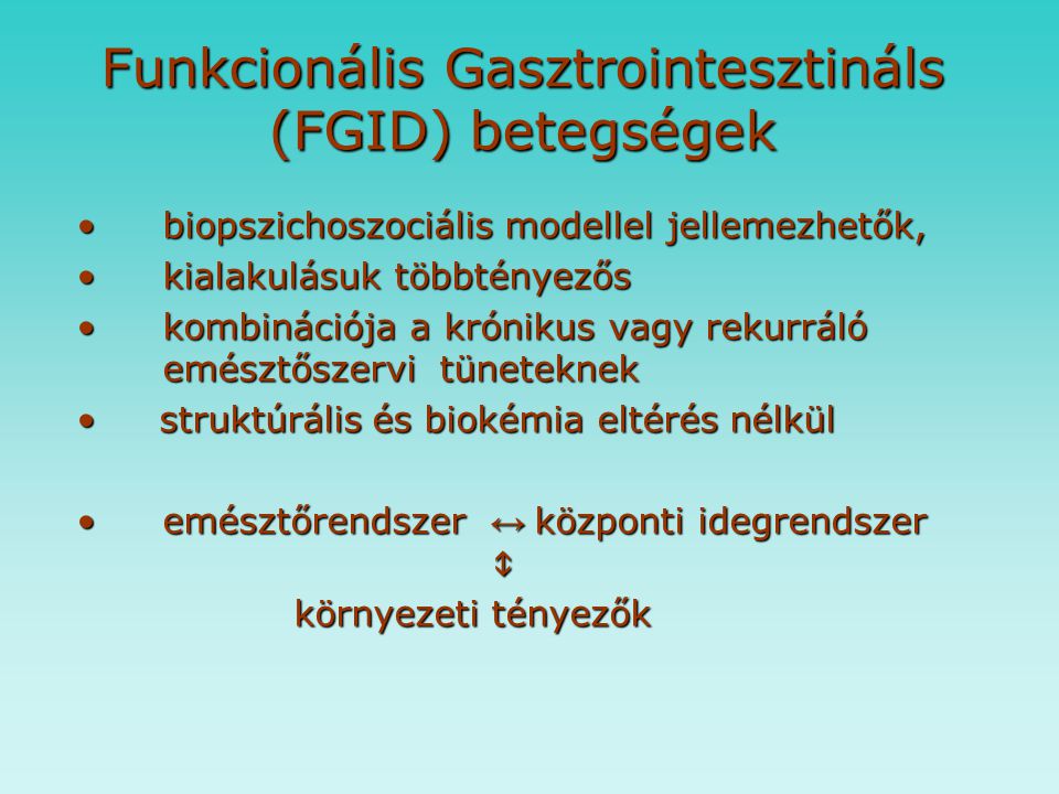 Funkcionális Gasztrointesztináls (FGID) betegségek