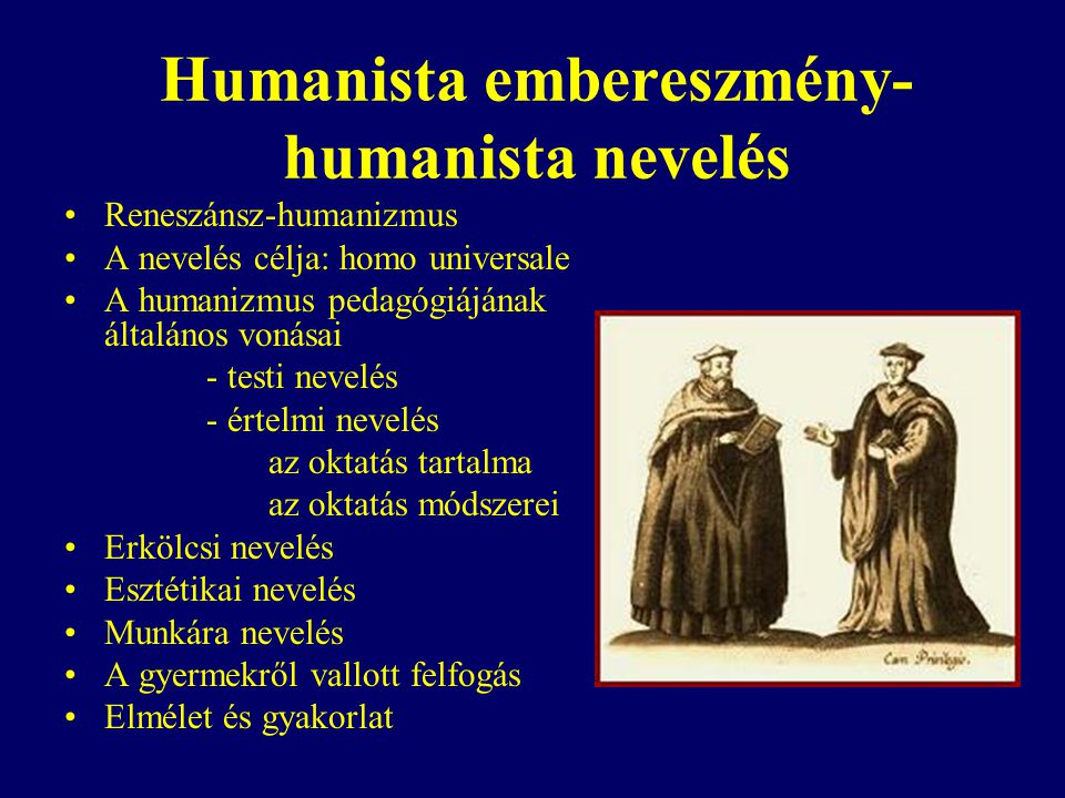Humanista embereszmény-humanista nevelés
