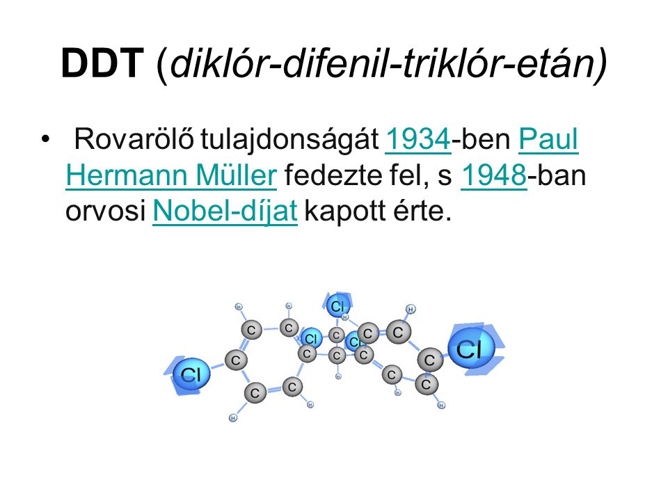 DDT (diklór-difenil-triklór-etán)