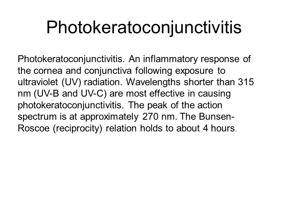 Photokeratoconjunctivitis