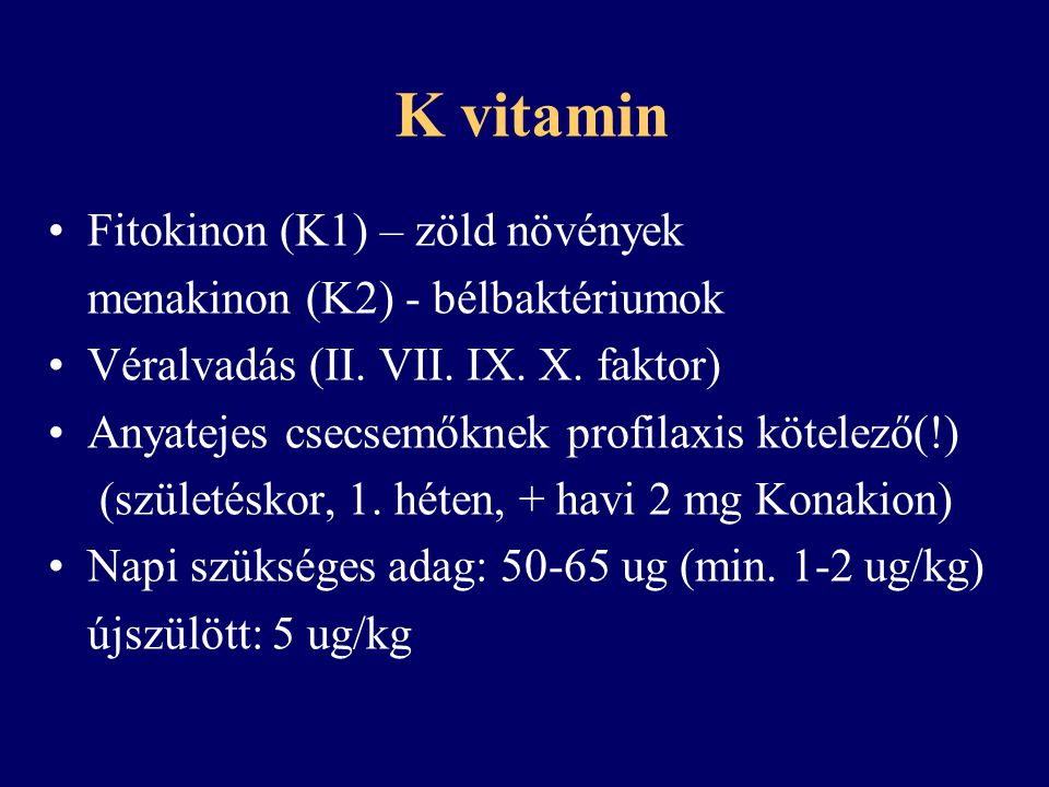 K vitamin Fitokinon (K1) – zöld növények