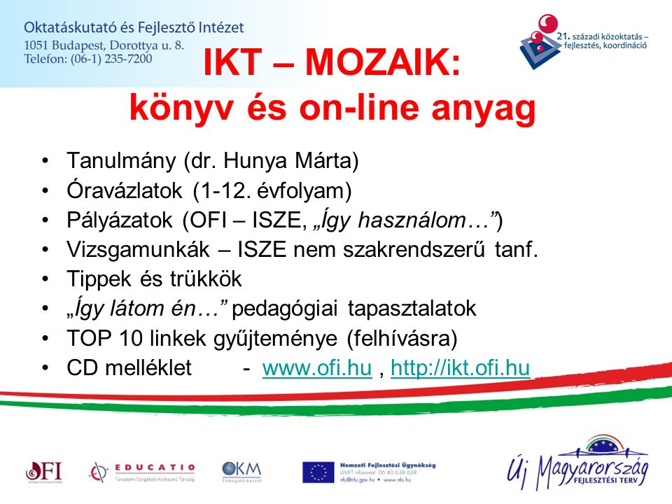 IKT – MOZAIK: könyv és on-line anyag
