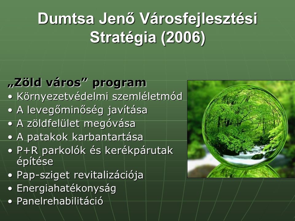Dumtsa Jenő Városfejlesztési Stratégia (2006)