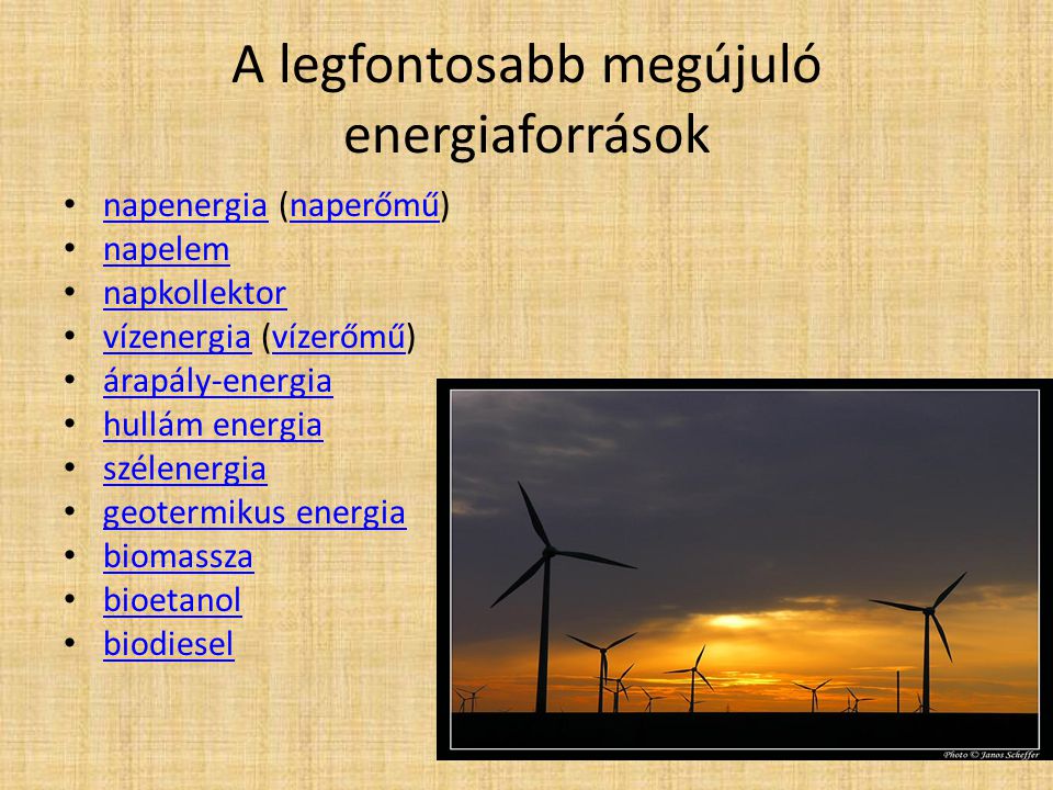 : A legfontosabb megújuló energiaforrások
