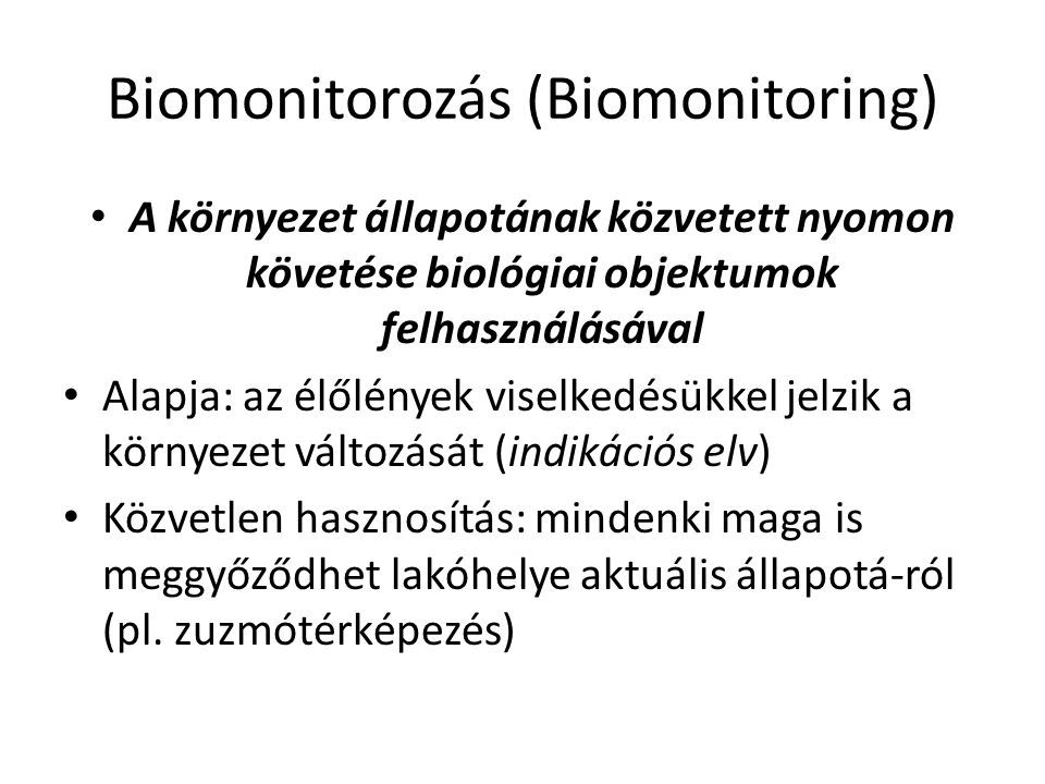 Biomonitorozás (Biomonitoring)