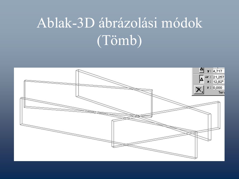 Ablak-3D ábrázolási módok (Tömb)