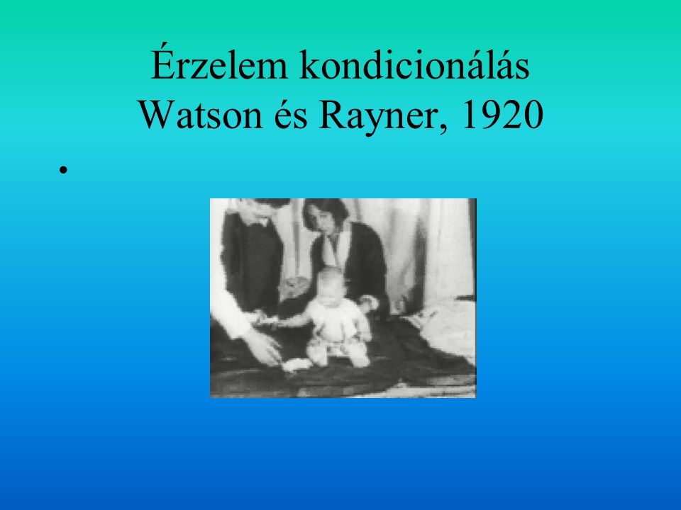 Érzelem kondicionálás Watson és Rayner, 1920