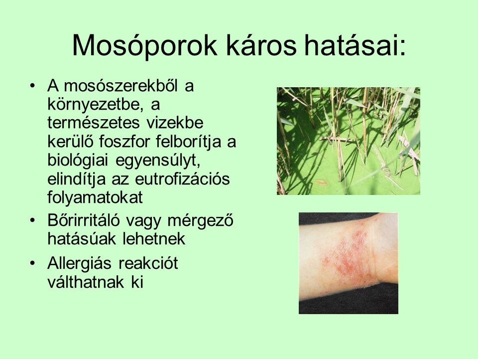 Mosóporok káros hatásai: