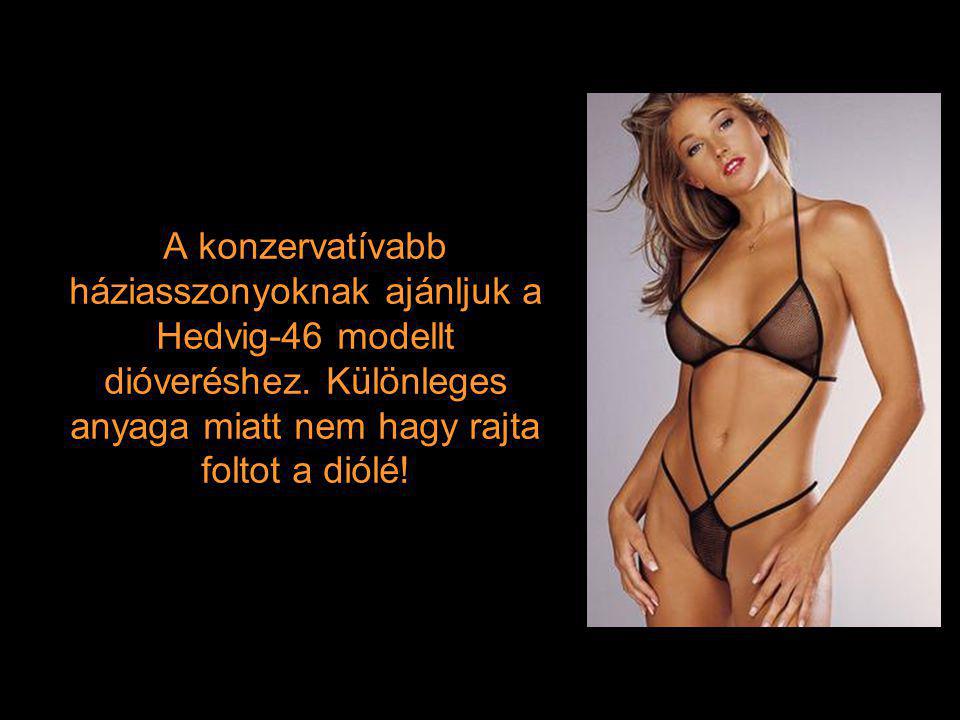 A konzervatívabb háziasszonyoknak ajánljuk a Hedvig-46 modellt dióveréshez.