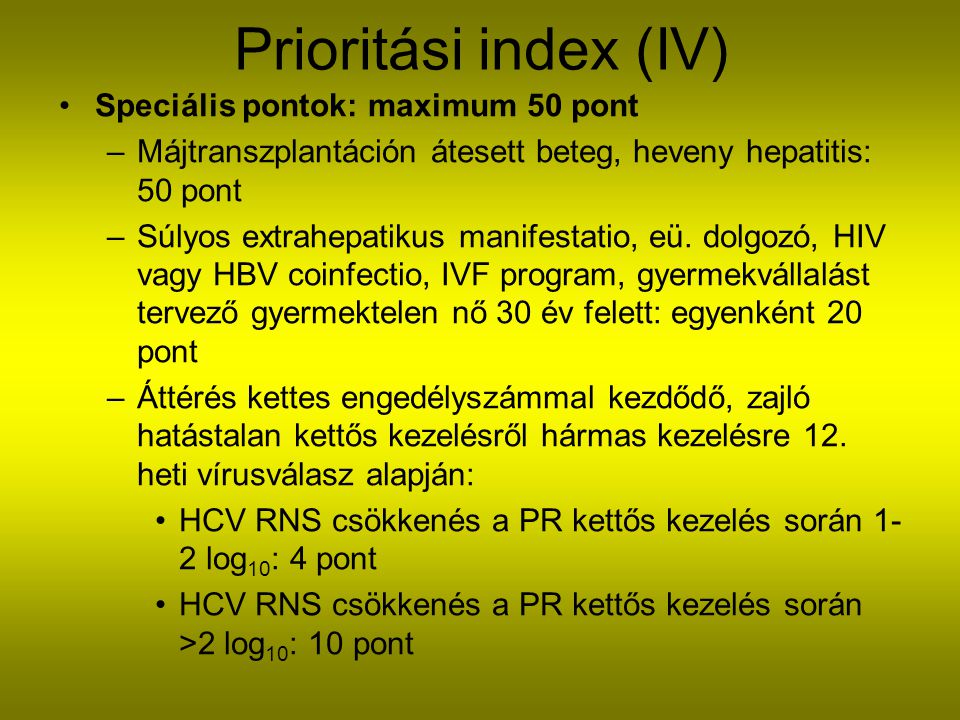 Prioritási index (IV) Speciális pontok: maximum 50 pont