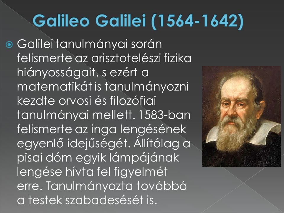 Galileo Galilei ( )