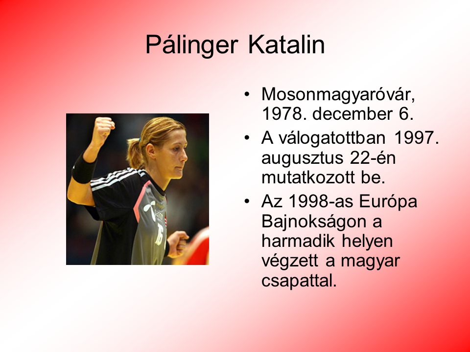 Pálinger Katalin Mosonmagyaróvár, december 6.