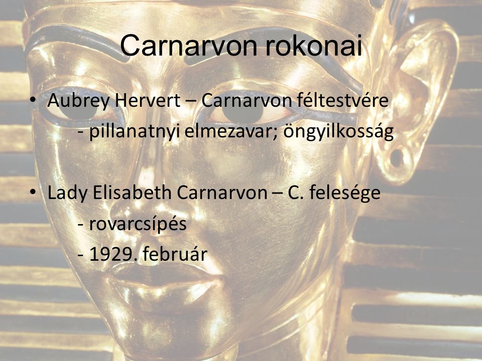 Carnarvon rokonai Aubrey Hervert – Carnarvon féltestvére