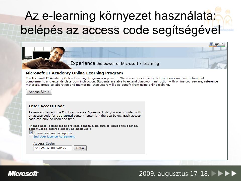 Az e-learning környezet használata: belépés az access code segítségével