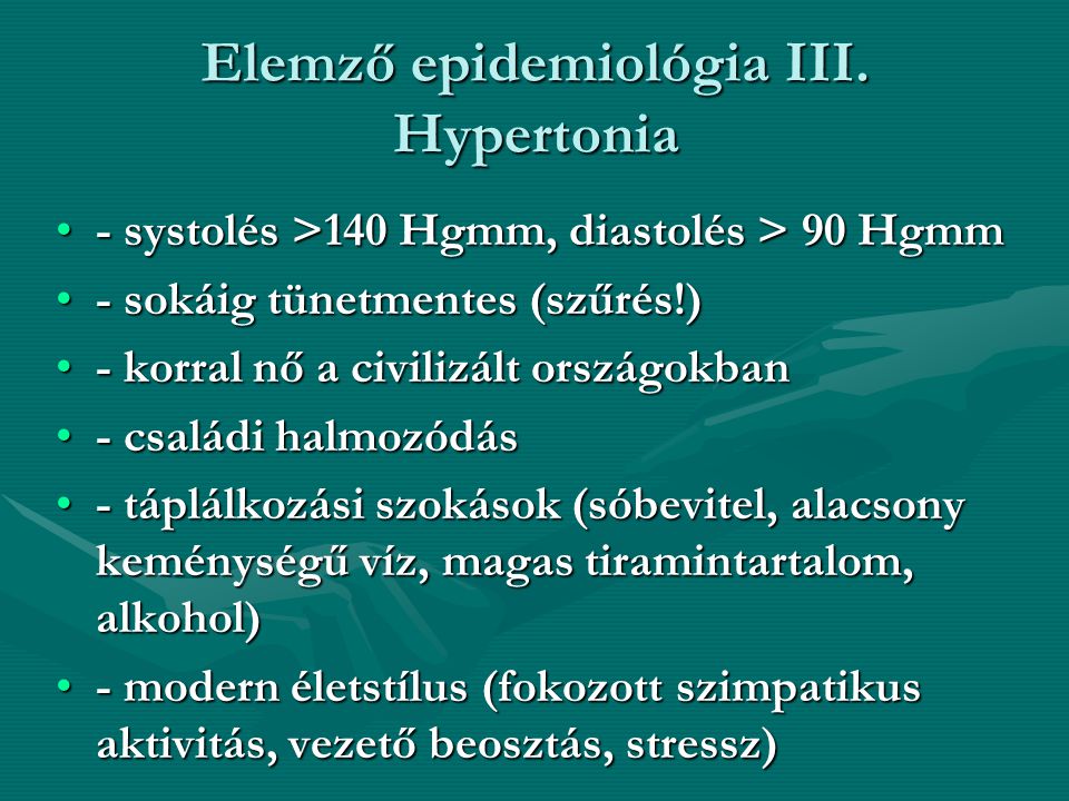 Elemző epidemiológia III. Hypertonia