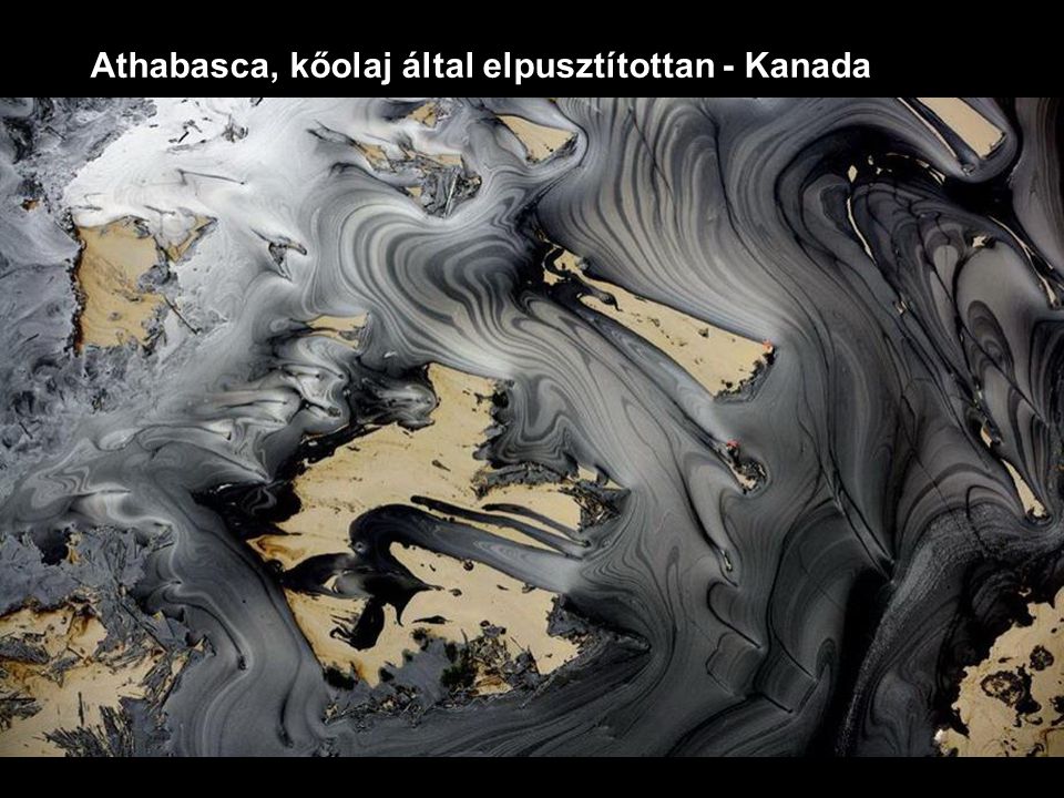 Athabasca, kőolaj által elpusztítottan - Kanada