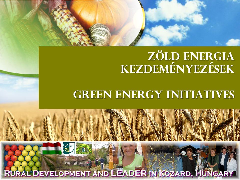 Zöld energia kezdeményezések Green energy initiatives
