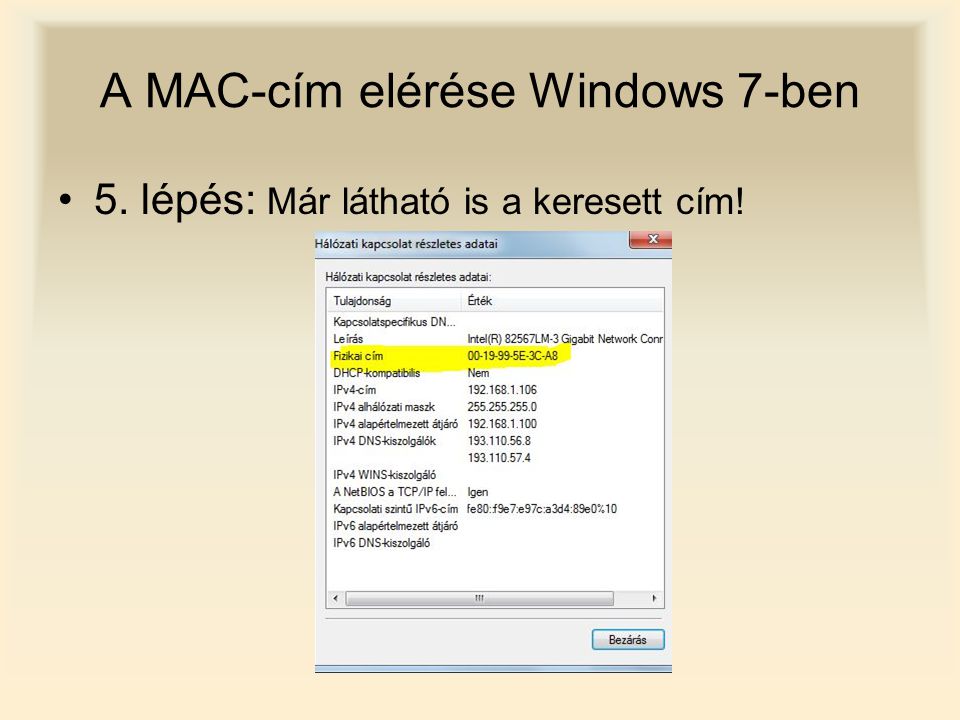 A MAC-cím elérése Windows 7-ben