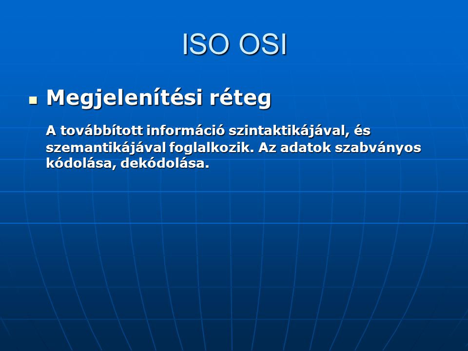 ISO OSI Megjelenítési réteg