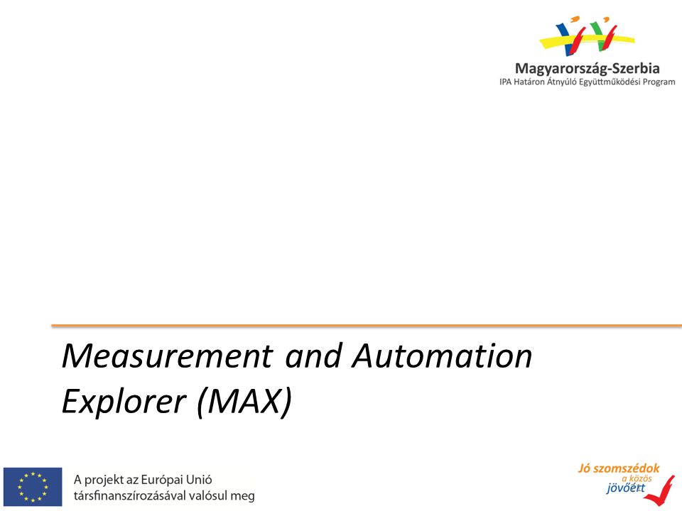 Measurement and Automation Explorer (MAX)