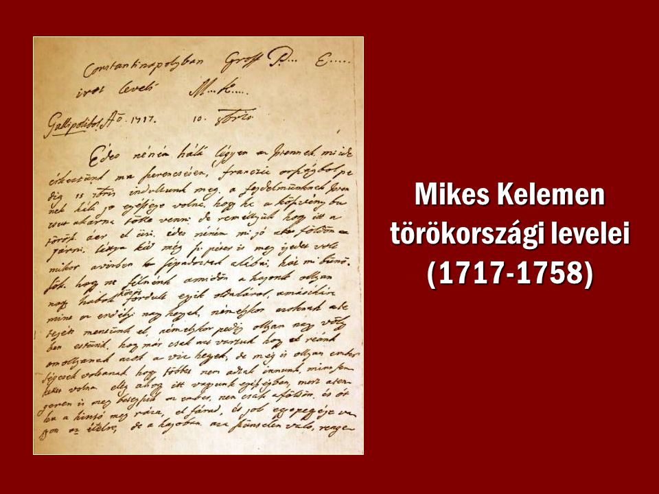Mikes Kelemen törökországi levelei ( )