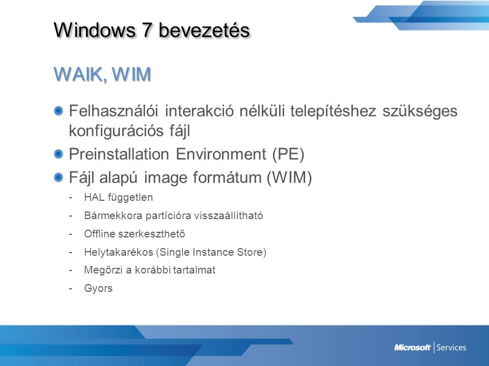 Windows 7 bevezetés WAIK, WIM