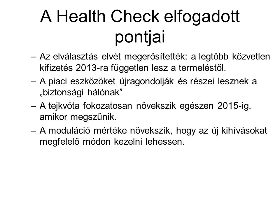 A Health Check elfogadott pontjai