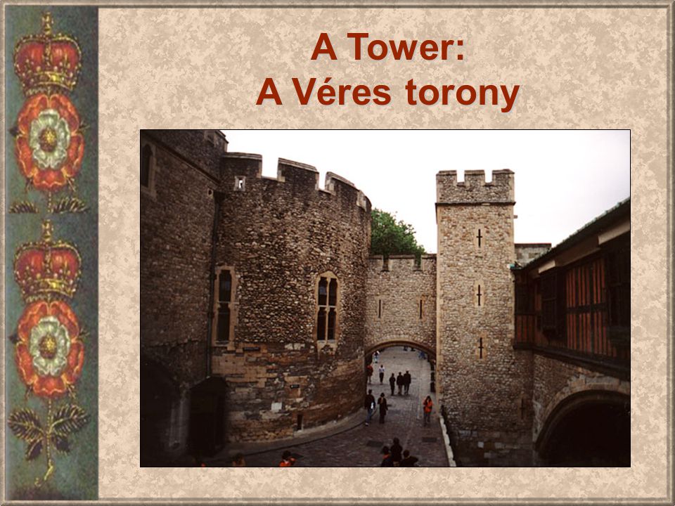 A Tower: A Véres torony