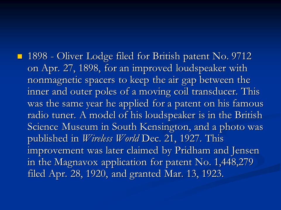 Oliver Lodge filed for British patent No on Apr