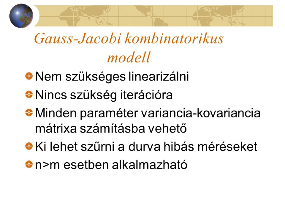 Gauss-Jacobi kombinatorikus modell