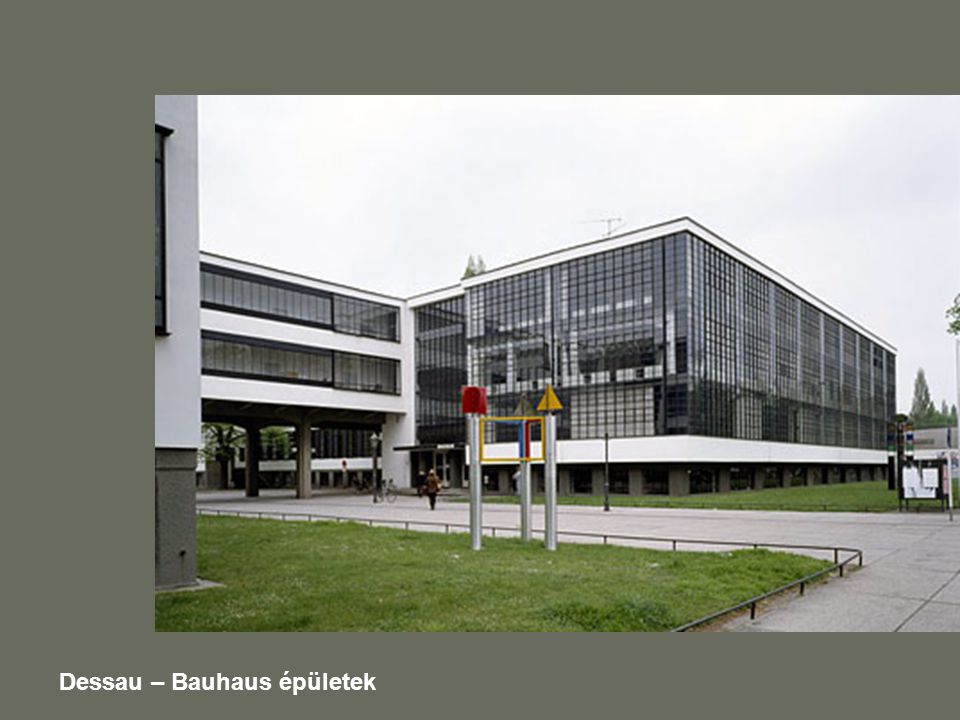 Dessau – Bauhaus épületek
