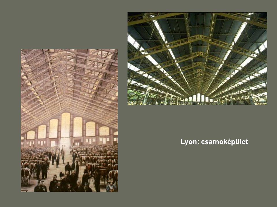 Lyon: csarnoképület