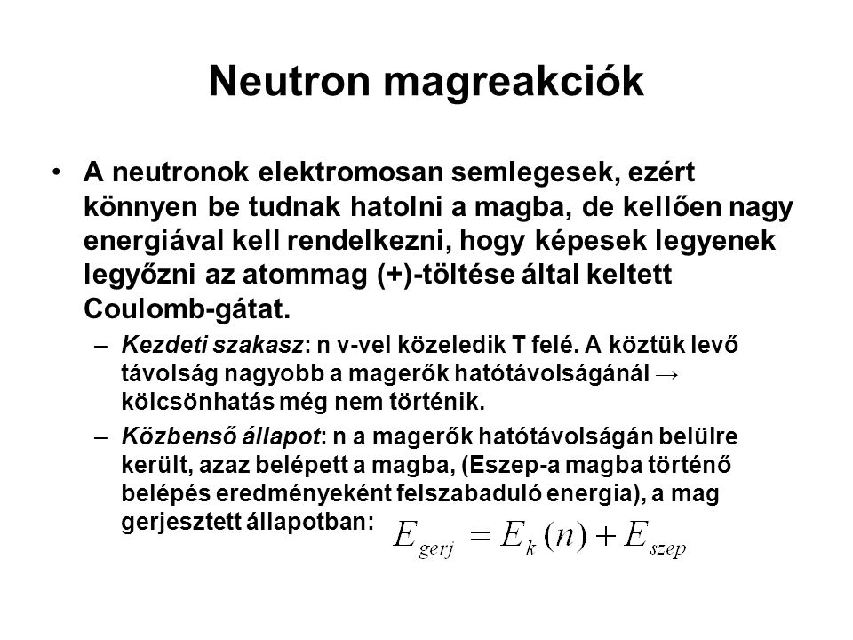 Neutron magreakciók