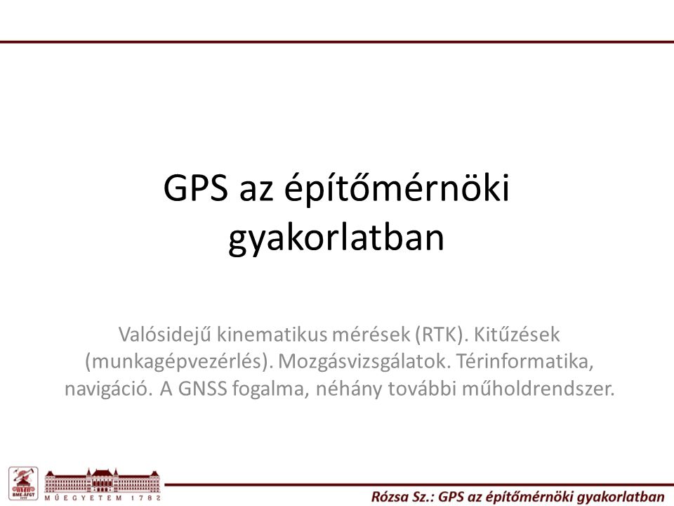 GPS az építőmérnöki gyakorlatban