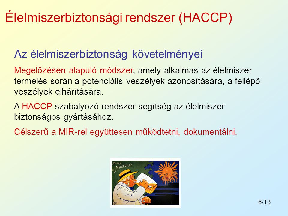 Élelmiszerbiztonsági rendszer (HACCP)