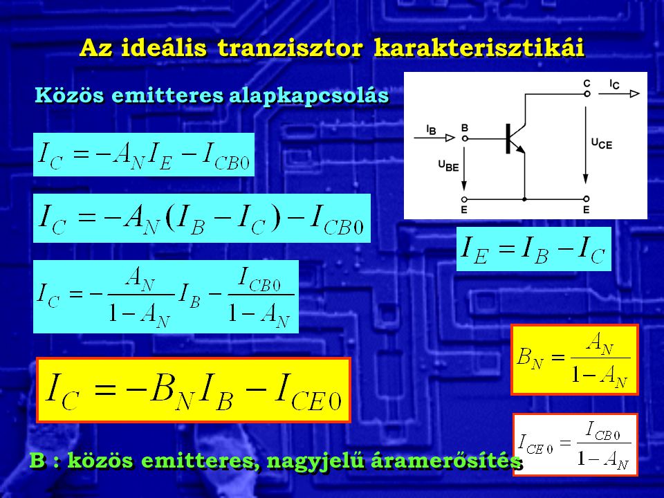 Az ideális tranzisztor karakterisztikái