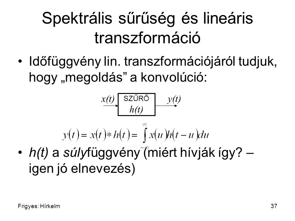 Spektrális sűrűség és lineáris transzformáció