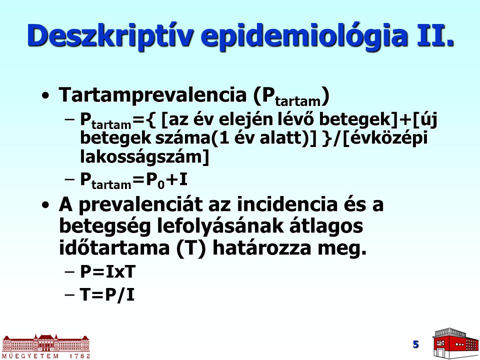 Deszkriptív epidemiológia II.