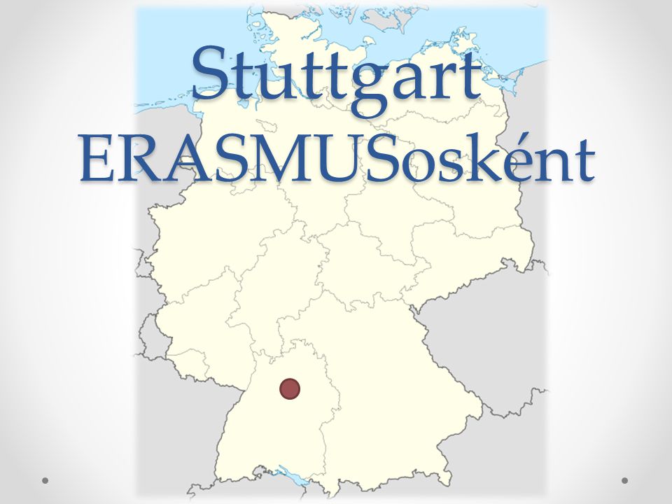 Stuttgart ERASMUSosként