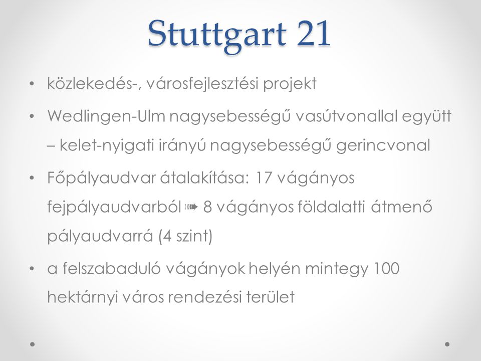 Stuttgart 21 közlekedés-, városfejlesztési projekt