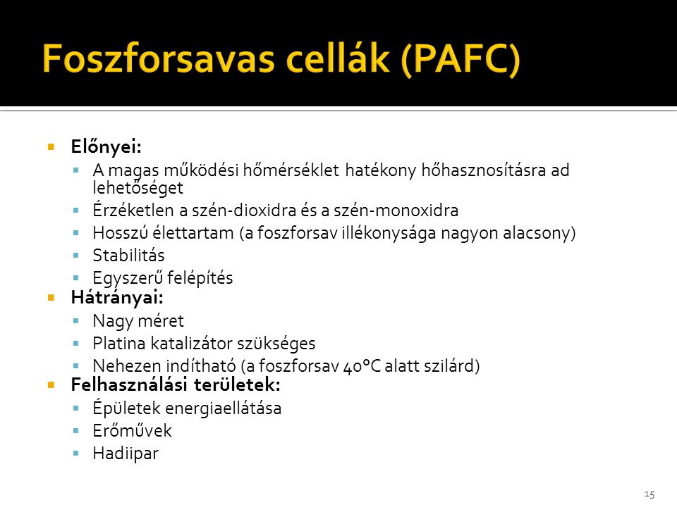 Foszforsavas cellák (PAFC)