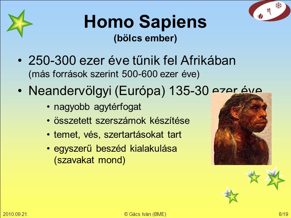 Homo Sapiens (bölcs ember)