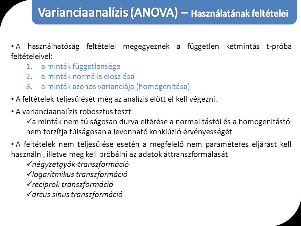 Varianciaanalízis (ANOVA) – Használatának feltételei
