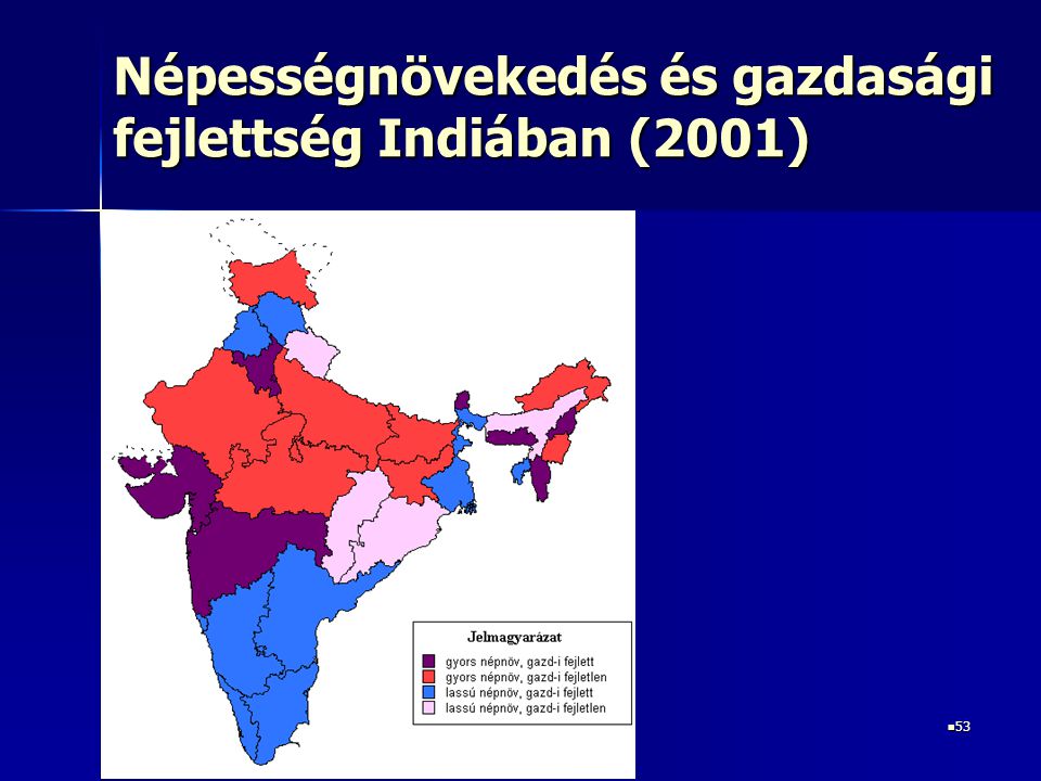 Népességnövekedés és gazdasági fejlettség Indiában (2001)