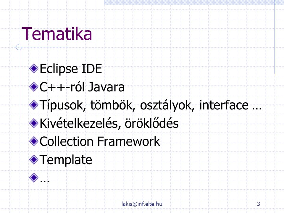 Tematika Eclipse IDE C++-ról Javara