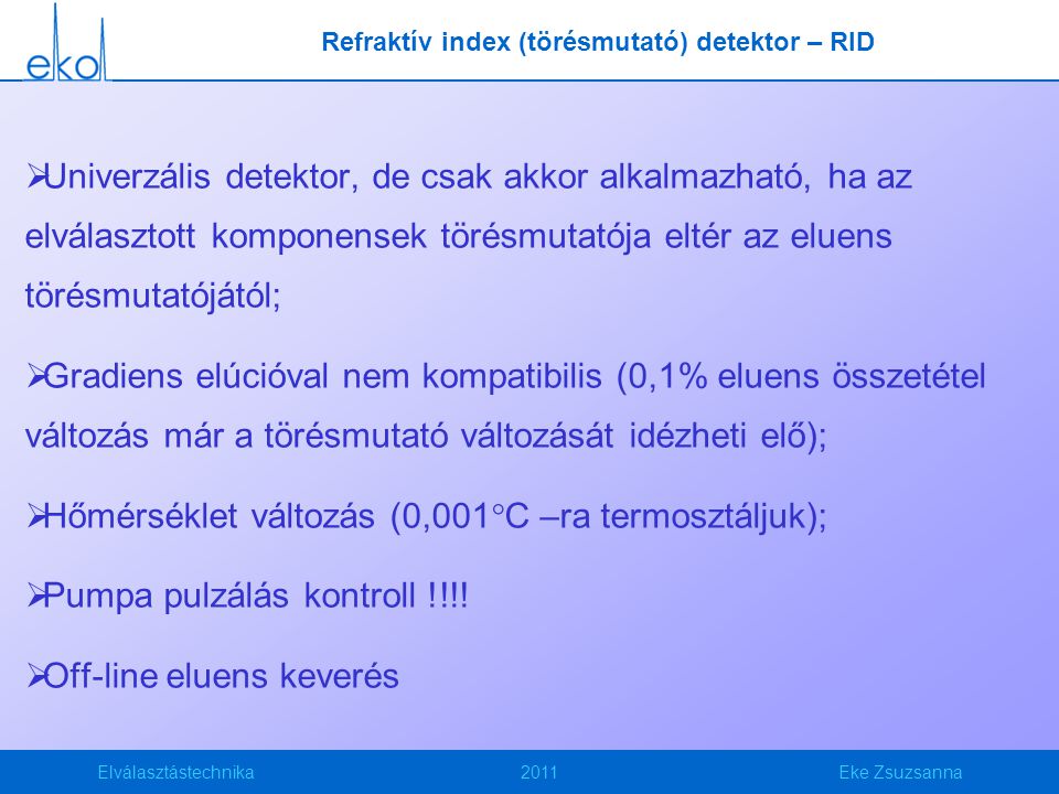 Refraktív index (törésmutató) detektor – RID