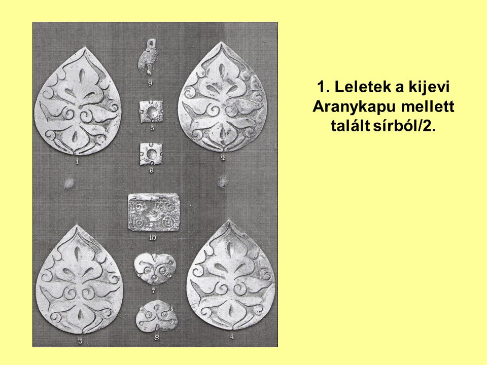 1. Leletek a kijevi Aranykapu mellett talált sírból/2.