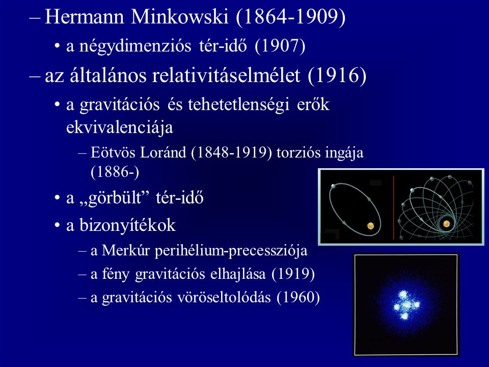 az általános relativitáselmélet (1916)