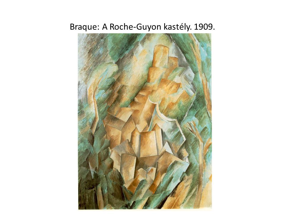 Braque: A Roche-Guyon kastély